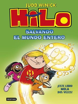 cover image of Hilo. Salvando el mundo entero